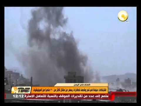 بالفيديو قصف للطائرات واشتباكات عنيفة في تعز